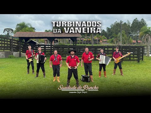 TURBINADOS DA VANEIRA -  SAUDADE DO RANCHO