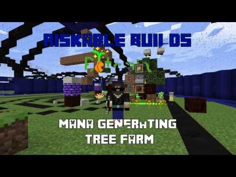 Riskable Builds: Botania Mana-Generating Tree Farm (Simple and Easy!)