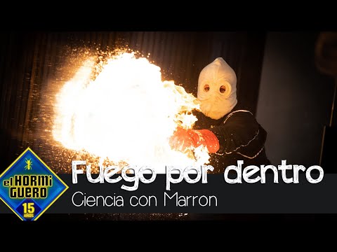 ¿Cómo es el fuego visto por dentro? El arriesgado experimento de Marron - El Hormiguero