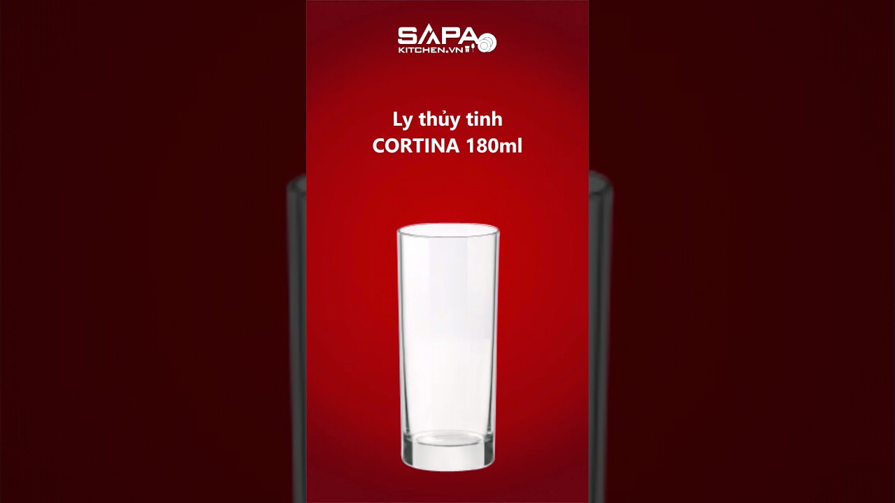 Ly thủy tinh Cortina 18cl