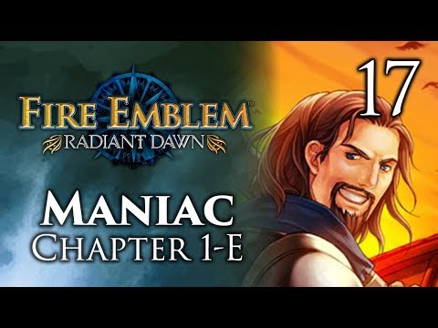Part 17: Let's Play Fire Emblem Radiant Dawn, Maniac Mode, Chapter 1-E - "Jarude"