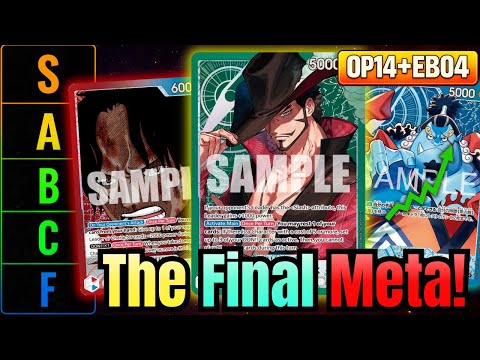The Final OP14+EB04 Tier List is HERE!