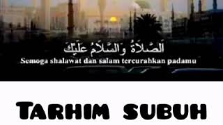 Download lagu Tarhim Subuh - Subhannallah Sungguh Indah mp3
