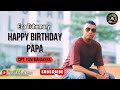 HAPPY BIRTHDAY PAPA - ECA TUHUMURY#LAGU #AMBON  #TERBARU(OFFICIAL MUSIC VIDEO)  #YMproduction