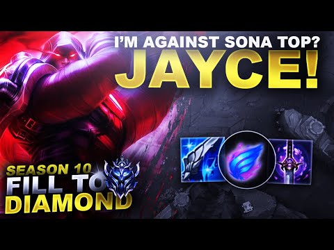I'M AGAINST A SONA TOP AS JAYCE?!? - Fill to Diamond - Ep. 6 | League of Legends
