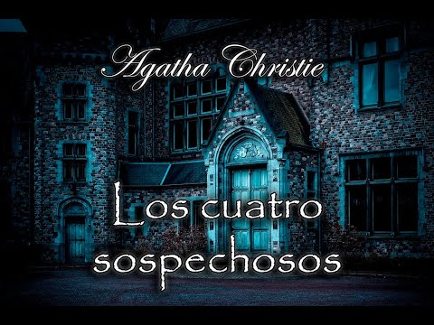 Los cuatro sospechosos (Miss Marple) - Audiolibro de Agatha Christie - Narrado