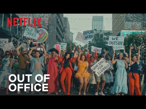 OUT OF OFFICE WITH NETFLIX 2025