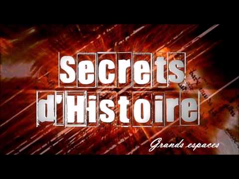 Grands espaces - Secrets d'Histoire OST Musique