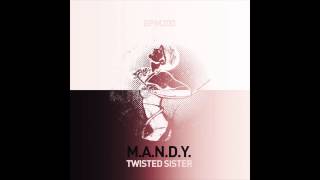 M A N D Y Twisted Sister Video