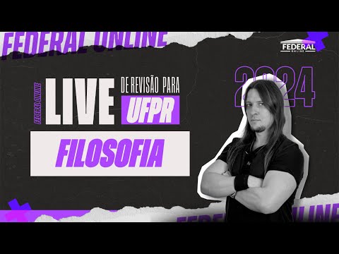 Live de Revisão UFPR - FILOSOFIA