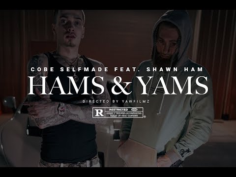 Cobe Selfmade "Hams & Yams" ft. Shawn Ham (Gringo Gang) Produced By: @officialbulletproof