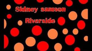 Sidney samson Feat wizard sleeve - riverside (Lets's go) LYRICS