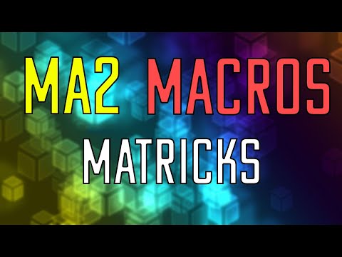 MA2 MaTricks Macros