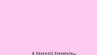 Quentin Miller - A Farewell Freestyle