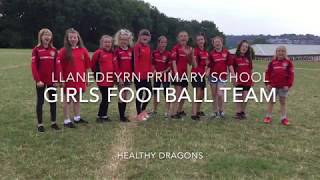 LLanedeyrn Girls playing Football and keeping healthy