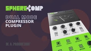 Video thumbnail for SphereComp - Dual Mode Compressor Plugin (VST / VST3 / AU / AAX) by W. A. Production