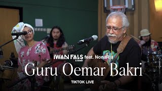 Download lagu Iwan Fals & Band Feat. NonaRia - Guru Oemar Bakri | TikTok Live mp3 Download lagu Iwan Fals & Band Feat. NonaRia - Guru Oemar Bakri | TikTok Live mp3