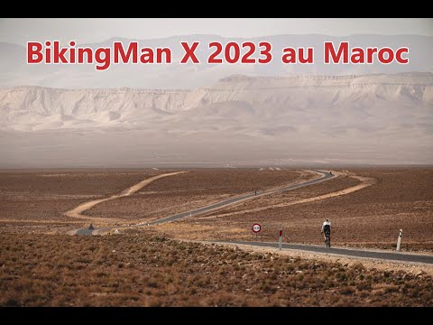 BikingMan X Maroc 2023