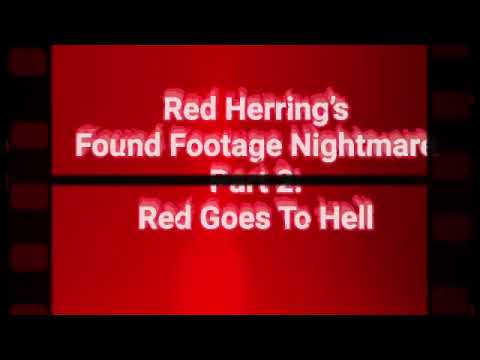 Red Herrings Found Footage Nightmare Part 2 (Teaser Trailer)