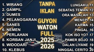 Download lagu DENNY CAKNAN - Guyon Waton Full Album - Wirang, Gampil, Dumes, Sanes | Lagu Jawa Viral TikTok 2026 mp3 Download lagu DENNY CAKNAN - Guyon Waton Full Album - Wirang, Gampil, Dumes, Sanes | Lagu Jawa Viral TikTok 2026 mp3