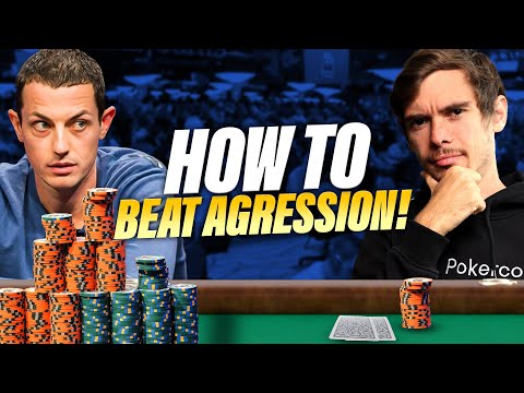 How to deal with AGGRESSIVE PLAYERS!