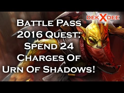 [Dekxdee Dota 2] Battle Pass 2016 Quest: Spend 24 Charges Of "Urn Of Shadows"!