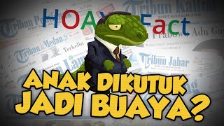 Hoax or Fact: Anak Durhaka Dikutuk Ibunya Jadi Buaya di Bogor?