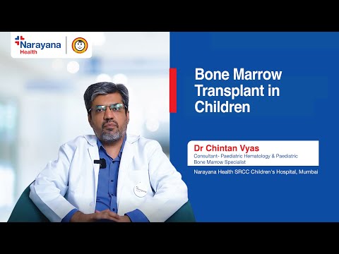 Bone Marrow Transplant for Children: Dr. Chintan Vyas Explains Treatment for Blood Disorders