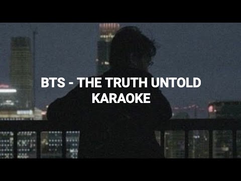 BTS (방탄소년단) - 'The Truth Untold' KARAOKE with Easy Lyrics