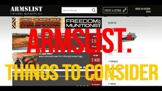 Armslist: things to consider when buying/selling and trading