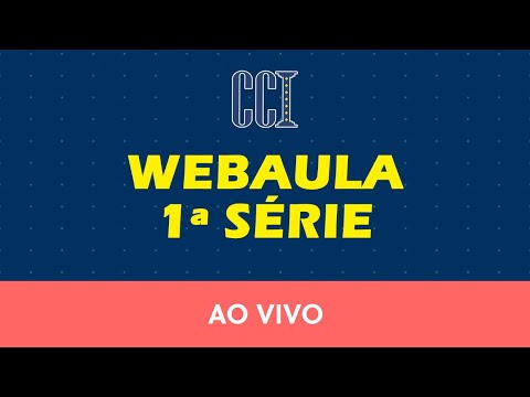 EM 1ª SÉRIE  - WEBAULA 19/05/2020