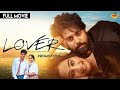 Lover Full Movie Guri Ronak Khatri Watch Online Latest HD Punjabi Movie Sad Movie Motivation