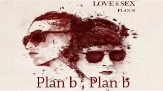 Plan B mezcla de sus mejores exitos