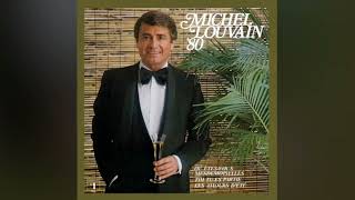 Michel Louvain - Que Feras Tu De Ta Vie