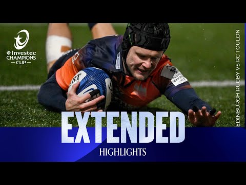 HUGE result! | Edinburgh Rugby v RC Toulon | Investec Champions Cup Extended Highlights