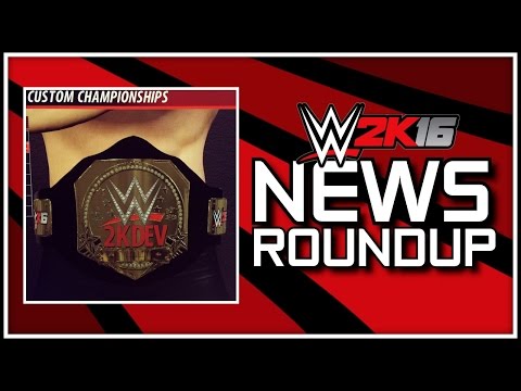 WWE 2K16 - Demo News, Create A Championship First Look, & New Gameplay! (WWE 2K16 News)