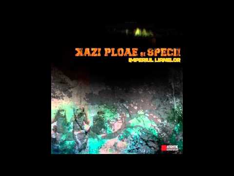 Kazi Ploae si Specii - Imperiul lianelor