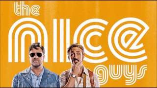 The Nice Guys Theme | The Nice Guys (Official Soundtrack)