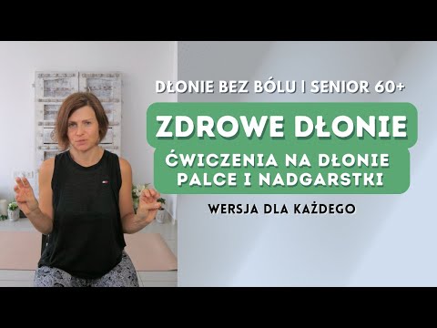 Łagodne ćwiczenia dla dłoni i nadgarstków – dla seniorów w domu | AKTYWNY SENIOR