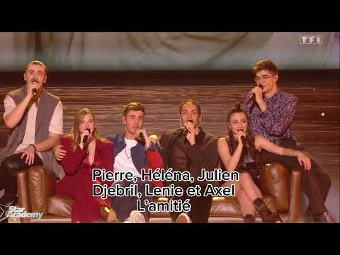 Pierre, Héléna, Julien, Djebril, Lenie et Axel - L’amitié ( Star academy 2023 )