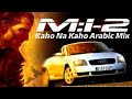Kaho Na Kaho Arabic Mix