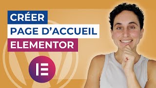 Créer une page d’accueil pro avec Elementor (tuto WordPress)