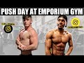 Push Day at Emporium Gym ft. ChillinwithTJ