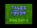 1996 HBO Tales From The Crypt Season 7 Promo