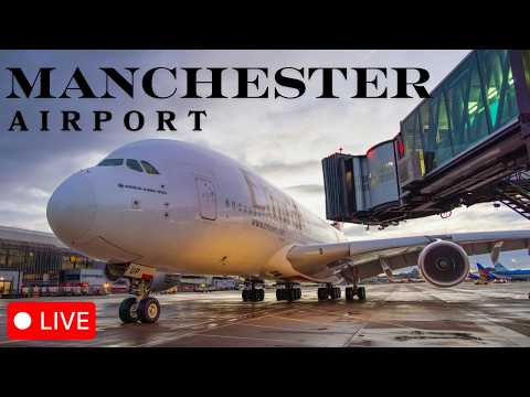 🔴 LIVE Manchester Airport Plane Spotting 🛫