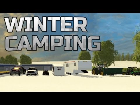 Farming Simulator 2015- Winter Camping Special!