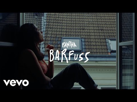 PANTHA - Barfuss (Offizielles Musikvideo)