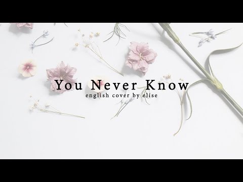 (Acoustic English Cover) BLACKPINK - You Never Know 🌷 | Elise (Silv3rT3ar)