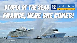 Utopia of the Seas is on her way to France!