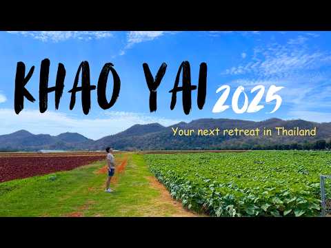 Bangkok's retreat | Khao Yai Travel Guide 2025 🇹🇭 |